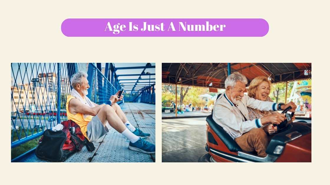 Age Is Just A Number