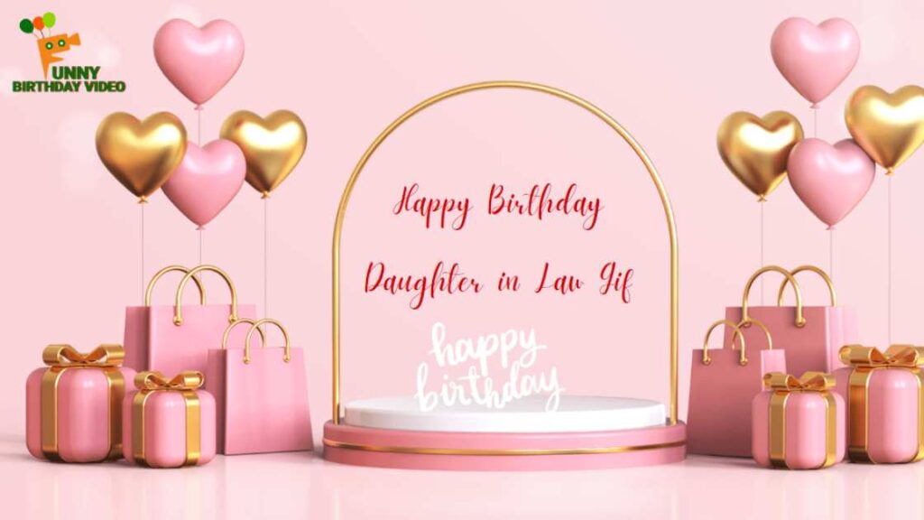 Happy Birthday Daughter in Law Gif