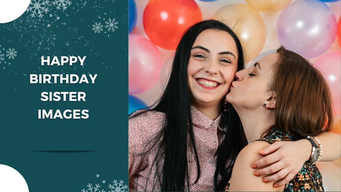 Happy Birthday Sister Images