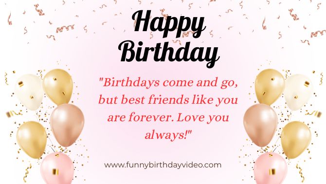 Birthday Wishes For Best Friend